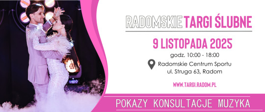 Radomskie Targi Ślubne 2025